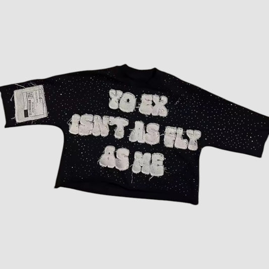 "Your ex isnt as fly as me" boxy t-shirt